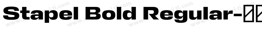 Stapel Bold Regular字体转换